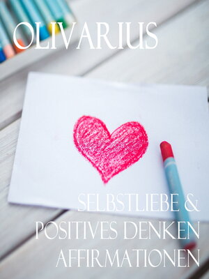 cover image of Selbstliebe & Positives Denken--Affirmationen